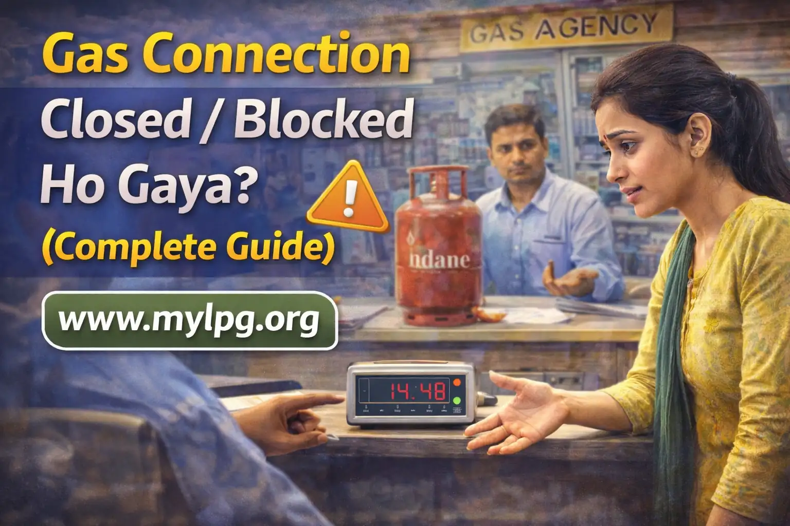 Gas connection closed or blocked kaise chalu kare thumbnail showing woman at gas agency counter and LPG cylinder